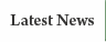 Latest News